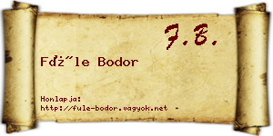 Füle Bodor névjegykártya